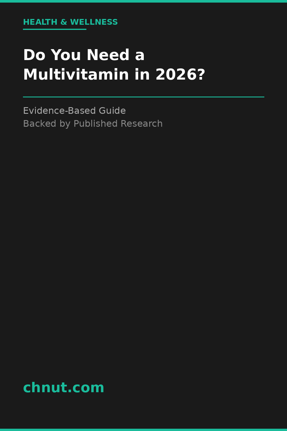 do you need a multivitamin in? supplement for improved health and wellness