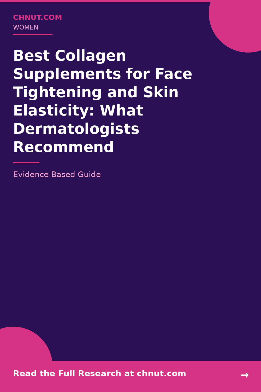 Top-rated collagen supplements for face tightening and skin elasticity bottles with third-party testing and quality certifications